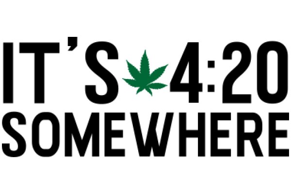 4:20 Sign: A Humorous Take on 4/20 Culture