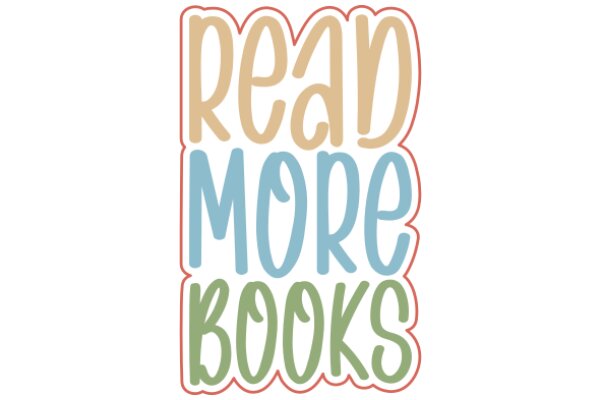 Read More Books: A Visual Encouragement for Lifelong Learning