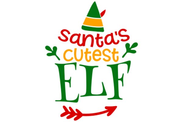 Santa's Cutest Elf: A Festive Holiday Greeting