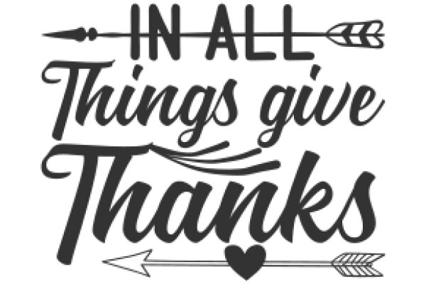 In All Things, Give Thanks: A Heartfelt Reminder of Gratitude