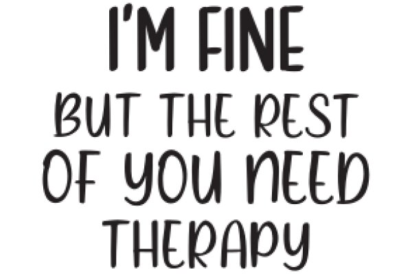 A Humorous Take on the Importance of Therapy