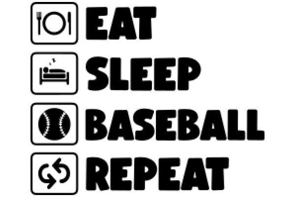 A Visual Guide to Healthy Habits: Eat, Sleep, Baseball, Repeat