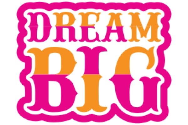 Dream Big: A Motivational Logo