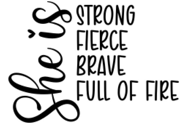 She's Strong, Fierce, and Brave: A Graphic Representation of Empowerment