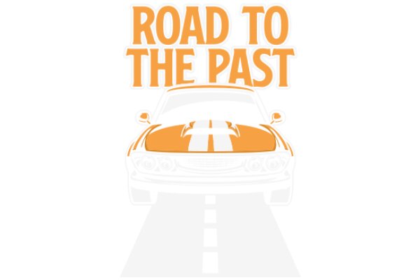 Road to the Past: A Journey Through Time with Classic Cars