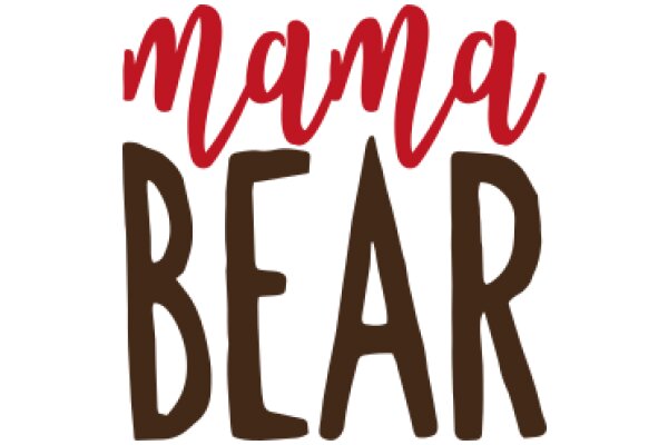 Mama Bear: A Playful Tribute to Motherhood