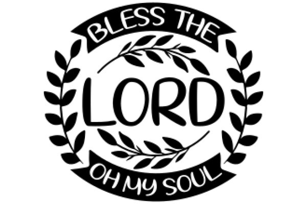 Bless the Lord: Oh My Soul