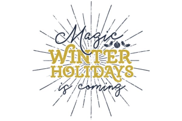 Magic Winter Holidays: The Enchanting Season is Upon Us