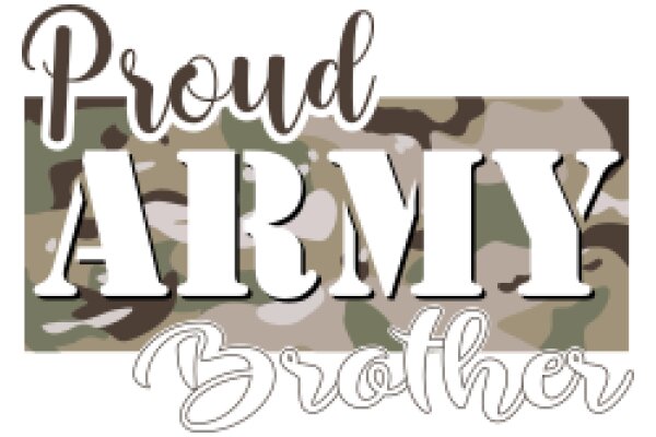 Proud Army Brother