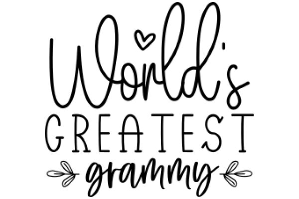 World's Greatest Grammy: A Celebration of Artistry and Excellence