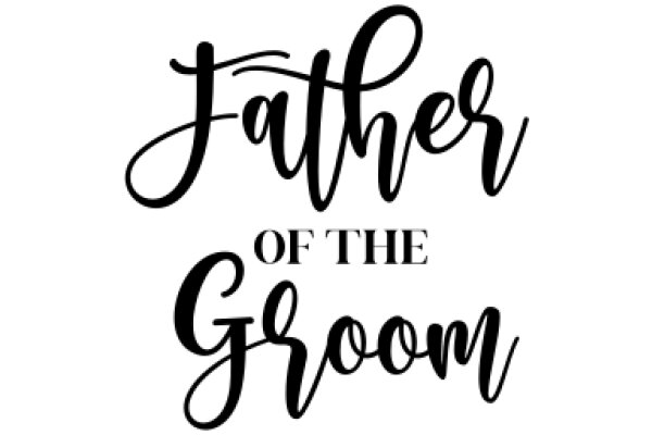 Father of the Groom: A Celebration of Love and Commitment