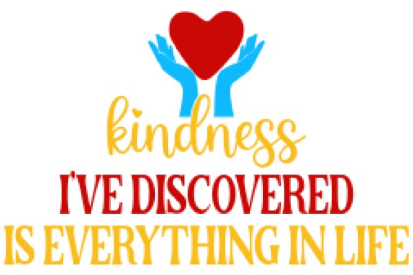 Kindness: A Journey of Discovery and Love