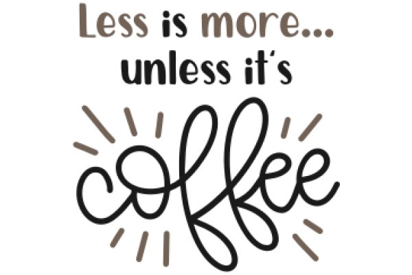 Coffee: The Ultimate Lesson in Simplicity