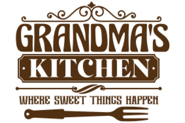 Grandma's Kitchen: Where Sweet Things Happen