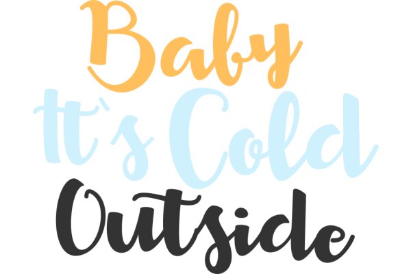 Baby's Cold Outside: A Visual Guide to Baby's Cold Outside