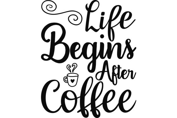 Embracing the Simple Pleasures: Life Begins After Coffee