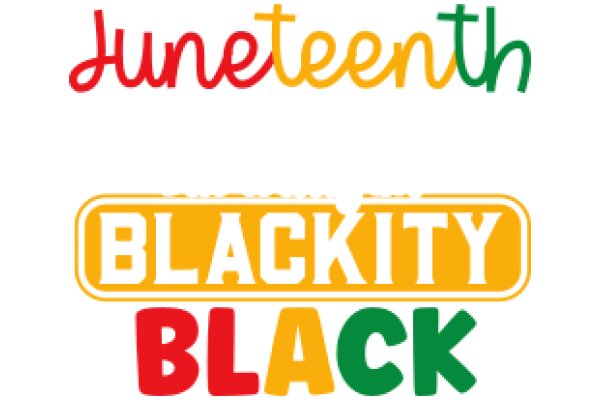 Juneteenth Blackity Block: A Celebration of African American Culture and History