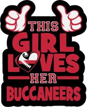 This Girl Loves Her Buccaneers