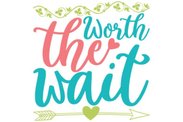 Worth the Wait: A Heartfelt Promise