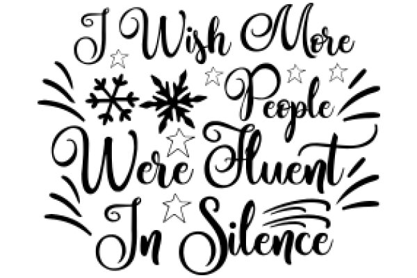 Wishing for More: A Festive Message of Hope and Silence