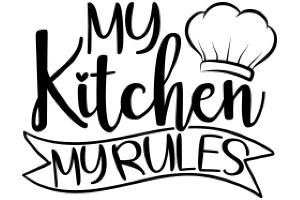 My Kitchen Rules: A Guide to Culinary Creativity and Fun