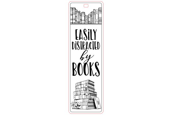 Easily Distracted by Books: A Playful Tribute to Book Lovers