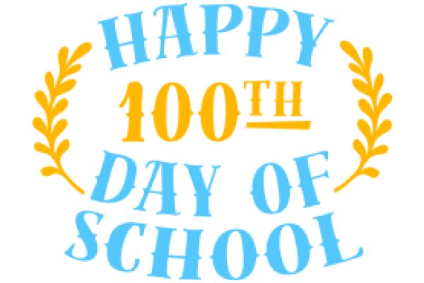 Celebrating 100 Days of School with a Warm Wish