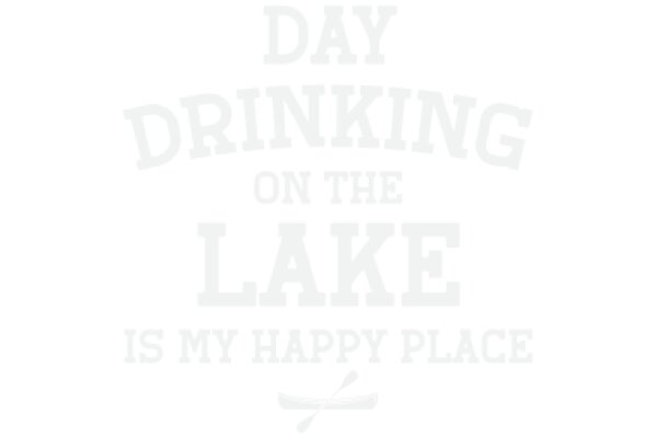 A Day of Relaxation: Drinking on the Lake