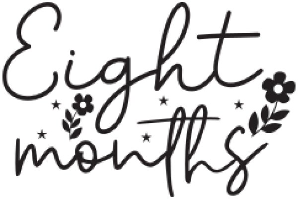 Eight Months: A Celebration of Life's Milestones