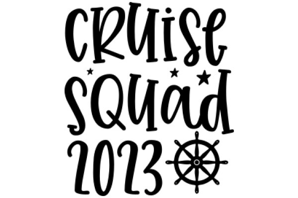 Cruise Squad 2023: A Year of Adventure and Exploration