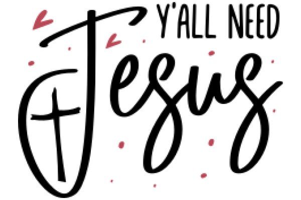 Y'all Need Jesus: A Graphic Design