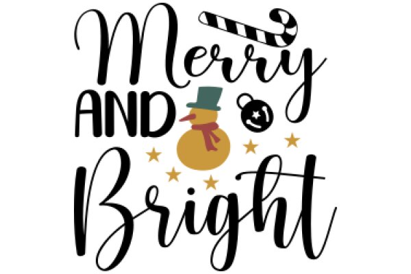 Merry and Bright: A Festive Greeting