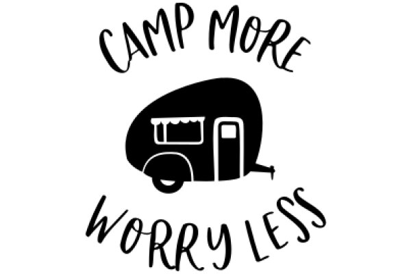 Camp More, Worry Less: A Guide to Relaxation and Adventure