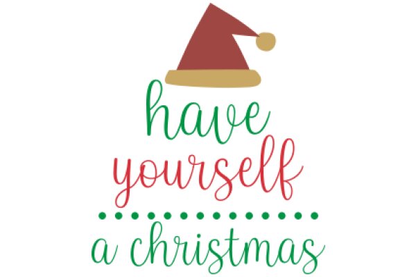 Holiday Greeting: Have Yourself a Merry Christmas