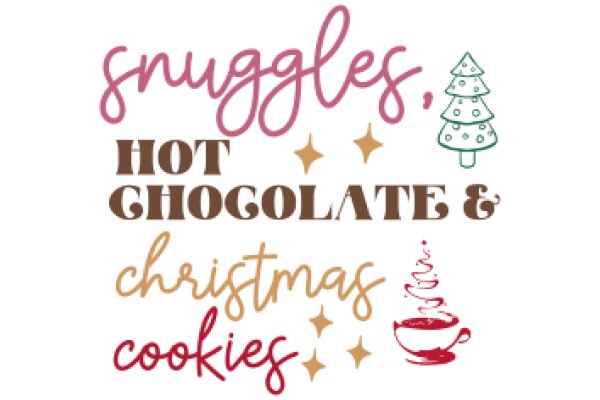 A Festive Collection of Sweet Treats: Snuggles, Hot Chocolate, and Christmas Cookies