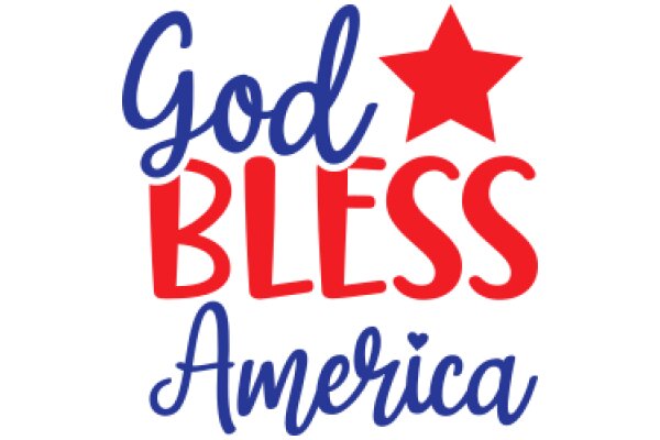 God Bless America: A Symbol of National Pride and Faith