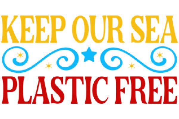 Keep Our Sea Plastic Free