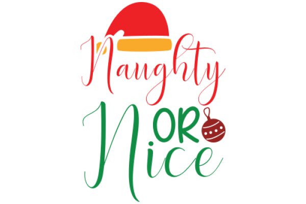 Holiday Greetings: A Festive Sign for the Naughty and Nice