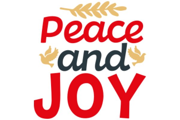 Peace, Joy, and the Power of Positive Words