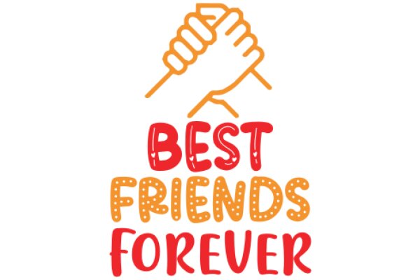 Best Friends Forever: A Symbol of Unbreakable Friendship