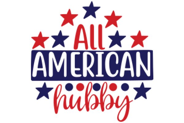 All American Hubby: A Symbol of Patriotism and Love