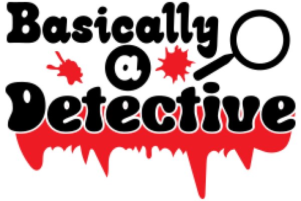 Basically a Detective: A Graphic Design for a Detective Agency