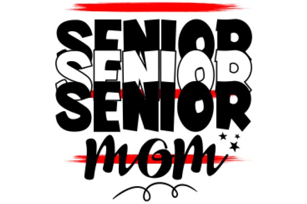 Senior Mom: A Graphic Design