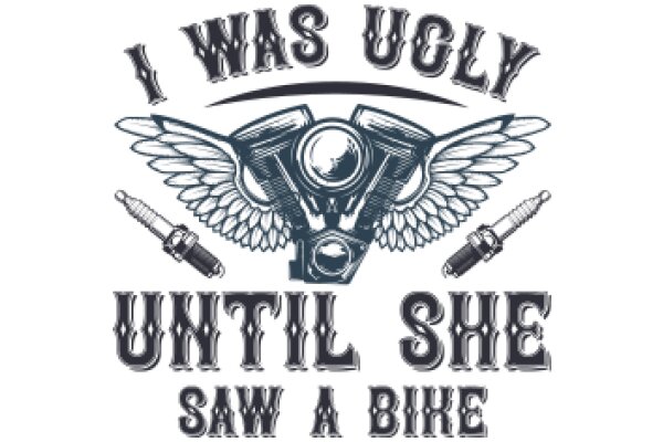 Ugly Until She Saw a Bike: A Tale of Transformation and Passion