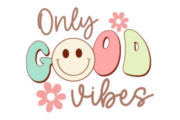 Only Good Vibes: A Positive Affirmation Poster