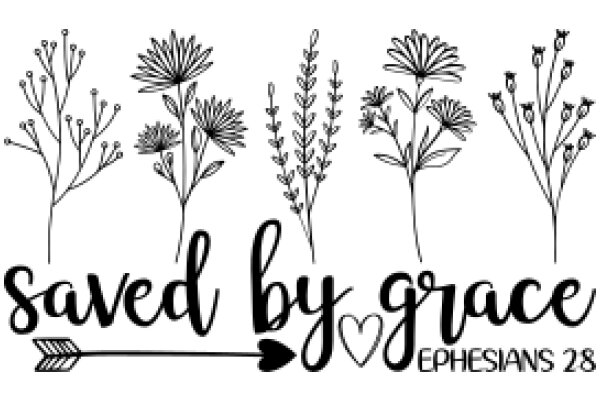 Saved by Grace: A Collection of Flower Illustrations with a Biblical Reference