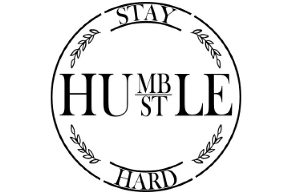 Stay Humble: A Motivational Logo