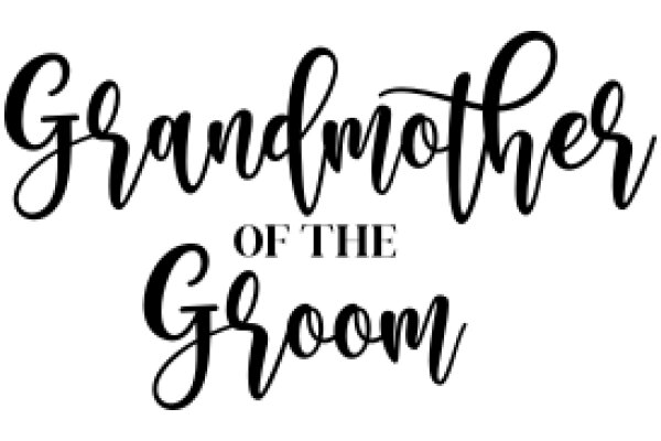 Grandmother of the Groom: A Celebration of Love and Family