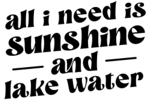 A Quote on the Importance of Sunshine and Water for Well-being