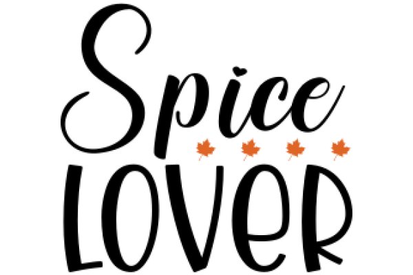 Spice and Love: A Culinary Journey